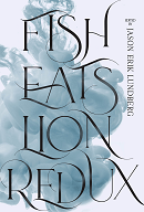 Fish Eats Lion Redux